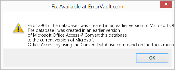 데이터베이스 | 이전 버전의 Microsoft Office Access에서 만들어졌습니다. 수정(오류 오류 29017)