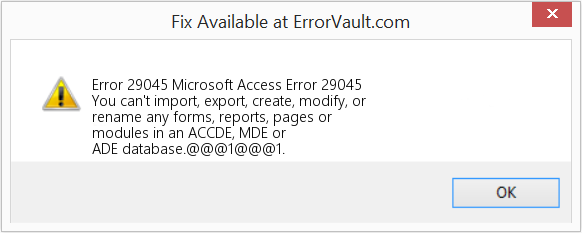 Microsoft 액세스 오류 29045 수정(오류 오류 29045)