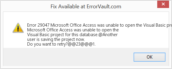 Microsoft Office Access에서 이 데이터베이스에 대한 Visual Basic 프로젝트를 열 수 없습니다. 수정(오류 오류 29047)