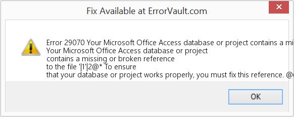 Microsoft Office Access 데이터베이스 또는 프로젝트에 파일에 대한 참조가 누락되었거나 끊어졌습니다. 수정(오류 오류 29070)