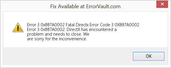 치명적인 Directx 오류 코드 3 0X887A0002 수정(오류 오류 3 0x887A0002)