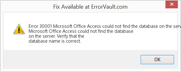 Microsoft Office Access에서 서버에서 데이터베이스를 찾을 수 없습니다. 수정(오류 오류 30001)