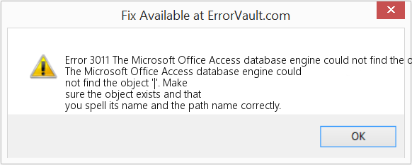 Microsoft Office Access 데이터베이스 엔진에서 '|' 개체를 찾을 수 없습니다. 수정(오류 오류 3011)