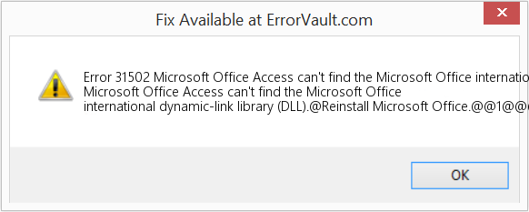 Microsoft Office Access에서 Microsoft Office 국제 DLL(동적 연결 라이브러리)을 찾을 수 없습니다. 수정(오류 오류 31502)