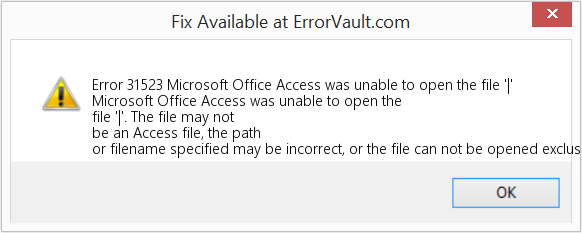 Microsoft Office Access에서 '|' 파일을 열 수 없습니다. 수정(오류 오류 31523)