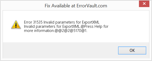 ExportXML에 대한 잘못된 매개변수 수정(오류 오류 31535)