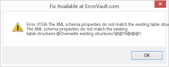 XML 스키마 속성이 기존 테이블 구조와 일치하지 않습니다. 수정(오류 오류 31536)