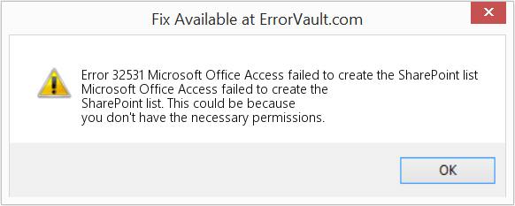 Microsoft Office Access에서 SharePoint 목록을 만들지 못했습니다. 수정(오류 오류 32531)
