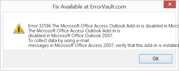 Microsoft Office Outlook 2007에서 Microsoft Office Access Outlook 추가 기능을 사용할 수 없습니다. 수정(오류 오류 32596)