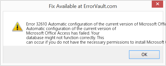 현재 버전의 Microsoft Office Access를 자동으로 구성하지 못했습니다. 수정(오류 오류 32610)