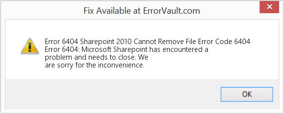 Sharepoint 2010에서 파일 오류 코드 6404를 제거할 수 없음 수정(오류 오류 6404)