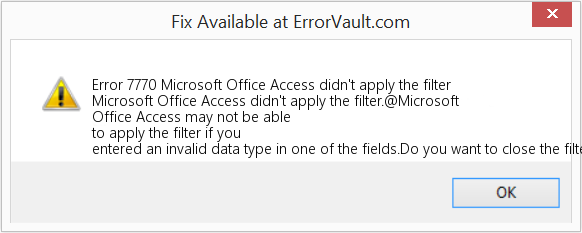 Microsoft Office Access에서 필터를 적용하지 않았습니다. 수정(오류 오류 7770)