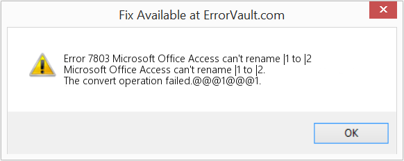 Microsoft Office Access는 |1에서 |2로 이름을 바꿀 수 없습니다. 수정(오류 오류 7803)
