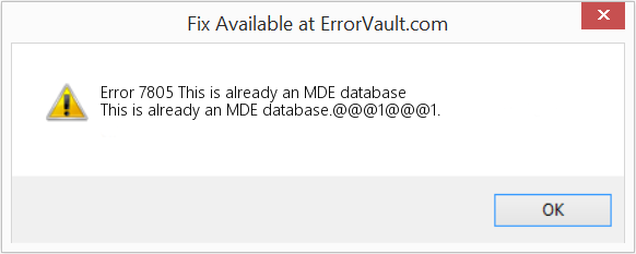 이것은 이미 MDE 데이터베이스입니다. 수정(오류 오류 7805)