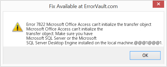 Microsoft Office Access에서 전송 개체를 초기화할 수 없습니다. 수정(오류 오류 7822)