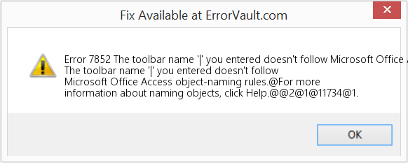 도구 모음 이름 '|' 입력한 내용이 Microsoft Office Access 개체 명명 규칙을 따르지 않습니다. 수정(오류 오류 7852)