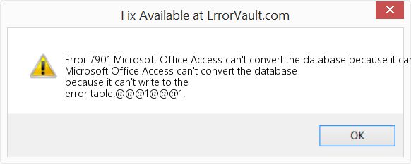 Microsoft Office Access는 오류 테이블에 쓸 수 없기 때문에 데이터베이스를 변환할 수 없습니다. 수정(오류 오류 7901)
