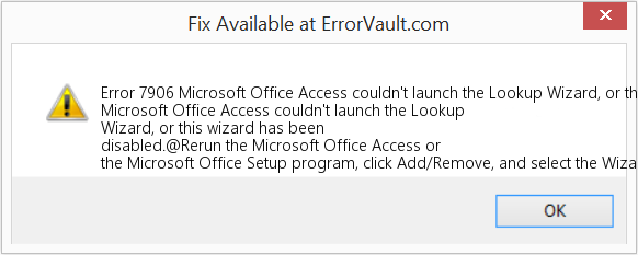 Microsoft Office Access에서 조회 마법사를 시작할 수 없거나 이 마법사가 비활성화되었습니다. 수정(오류 오류 7906)