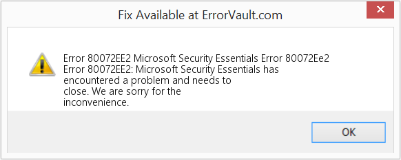 Microsoft Security Essentials 오류 80072Ee2 수정(오류 오류 80072EE2)