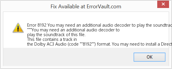 이 파일의 사운드트랙을 재생하려면 추가 오디오 디코더가 필요할 수 있습니다. 수정(오류 오류 8192)
