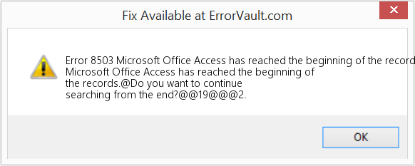 Microsoft Office Access가 레코드의 시작 부분에 도달했습니다. 수정(오류 오류 8503)