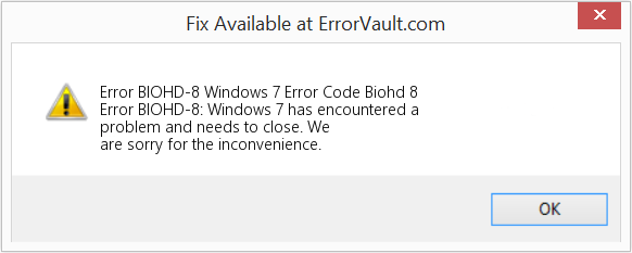 Windows 7 오류 코드 Biohd 8 수정(오류 오류 바이오HD-8)