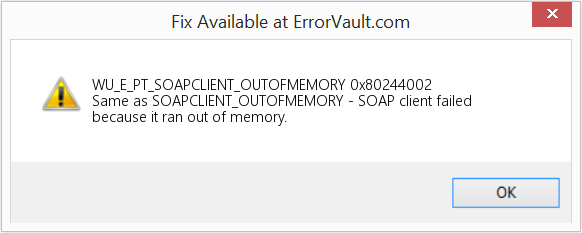 0x80244002 수정(오류 WU_E_PT_SOAPCLIENT_OUTOFMEMORY)
