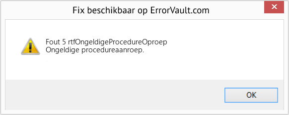 Fix rtfOngeldigeProcedureOproep (Fout Fout 5)