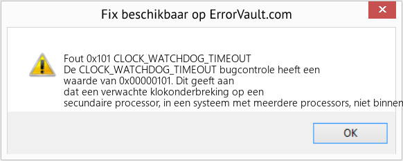 Fix CLOCK_WATCHDOG_TIMEOUT (Fout Fout 0x101)