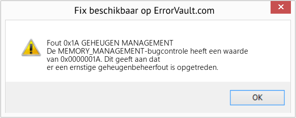 Fix GEHEUGEN MANAGEMENT (Fout Fout 0x1A)