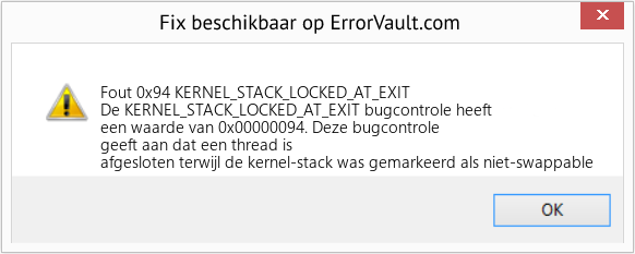 Fix KERNEL_STACK_LOCKED_AT_EXIT (Fout Fout 0x94)