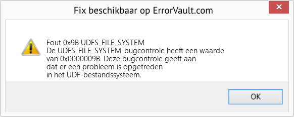 Fix UDFS_FILE_SYSTEM (Fout Fout 0x9B)