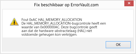 Fix HAL_MEMORY_ALLOCATION (Fout Fout 0xAC)
