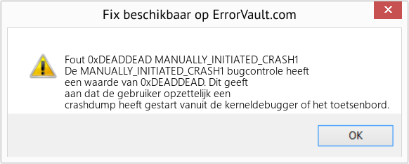 Fix MANUALLY_INITIATED_CRASH1 (Fout Fout 0xDEADDEAD)