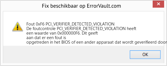 Fix PCI_VERIFIER_DETECTED_VIOLATION (Fout Fout 0xF6)