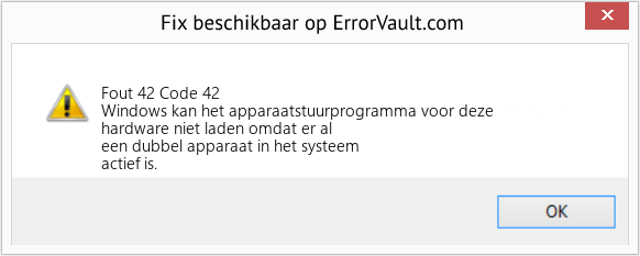 Download Fout Fout 42 (Code 42) Reparatietool Fix Code 42 (Fout Fout 42)