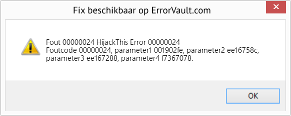 Fix HijackThis Error 00000024 (Fout Fout 00000024)