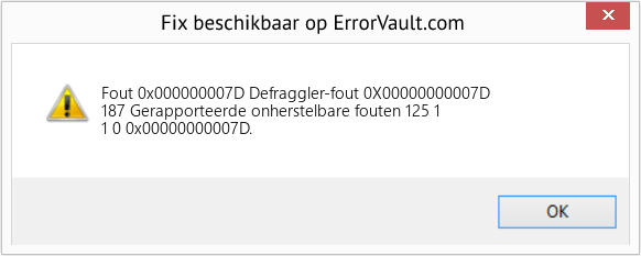 Fix Defraggler-fout 0X00000000007D (Fout Fout 0x000000007D)