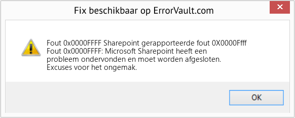 Fix Sharepoint gerapporteerde fout 0X0000Ffff (Fout Fout 0x0000FFFF)