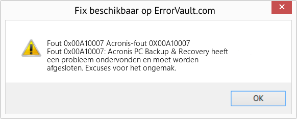 Fix Acronis-fout 0X00A10007 (Fout Fout 0x00A10007)