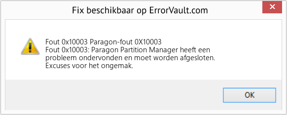 Fix Paragon-fout 0X10003 (Fout Fout 0x10003)
