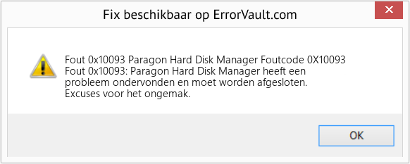 Fix Paragon Hard Disk Manager Foutcode 0X10093 (Fout Fout 0x10093)