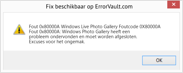 Fix Windows Live Photo Gallery Foutcode 0X80000A (Fout Fout 0x80000A)