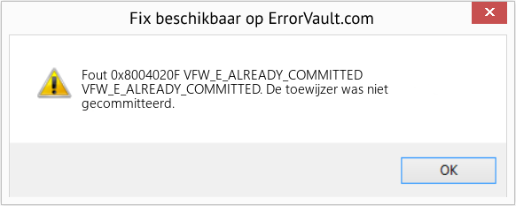 Fix VFW_E_ALREADY_COMMITTED (Fout Fout 0x8004020F)