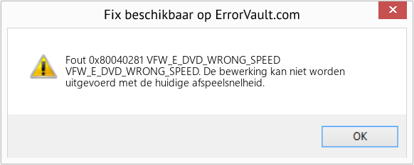Fix VFW_E_DVD_WRONG_SPEED (Fout Fout 0x80040281)