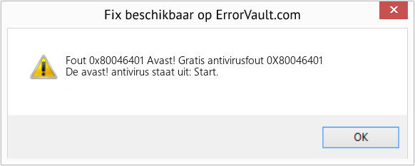 Fix Avast! Gratis antivirusfout 0X80046401 (Fout Fout 0x80046401)