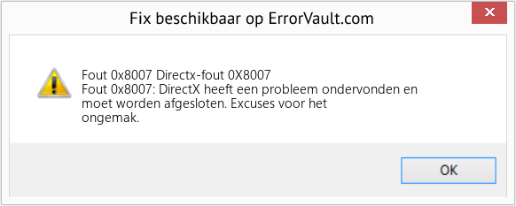 Fix Directx-fout 0X8007 (Fout Fout 0x8007)