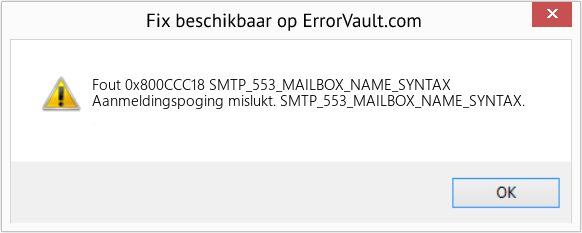 Fix SMTP_553_MAILBOX_NAME_SYNTAX (Fout Fout 0x800CCC18)