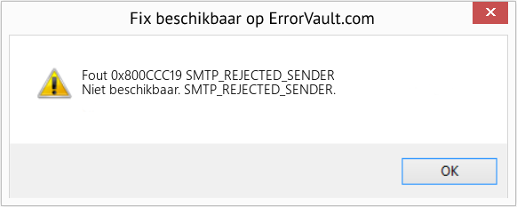 Fix SMTP_REJECTED_SENDER (Fout Fout 0x800CCC19)