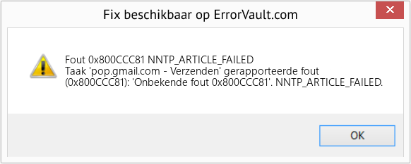 Fix NNTP_ARTICLE_FAILED (Fout Fout 0x800CCC81)